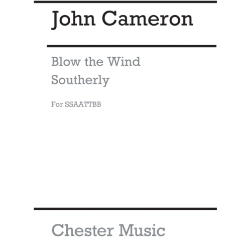 Blow The Wind Southerly