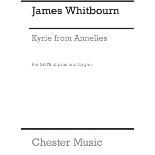Whitbourn, James - Kyrie...