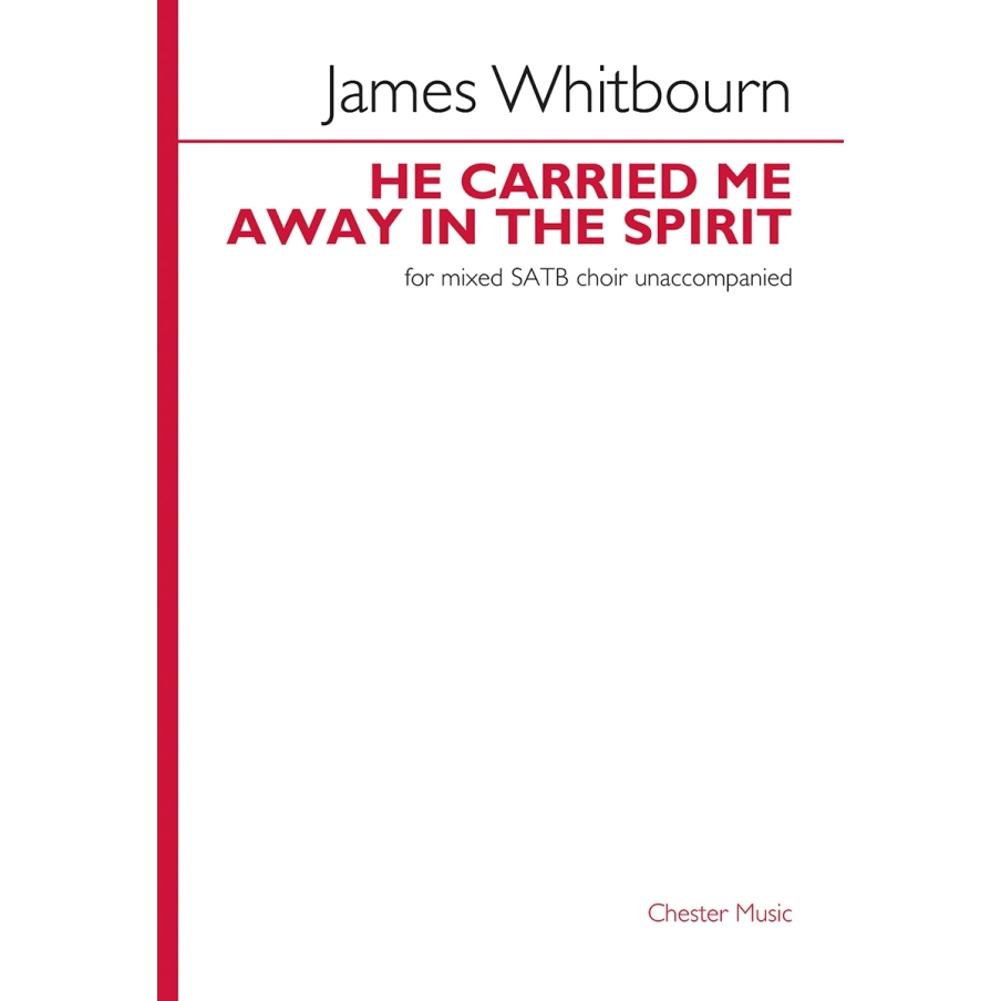 Whitbourn, James - He Carried Me Away In The Spirit