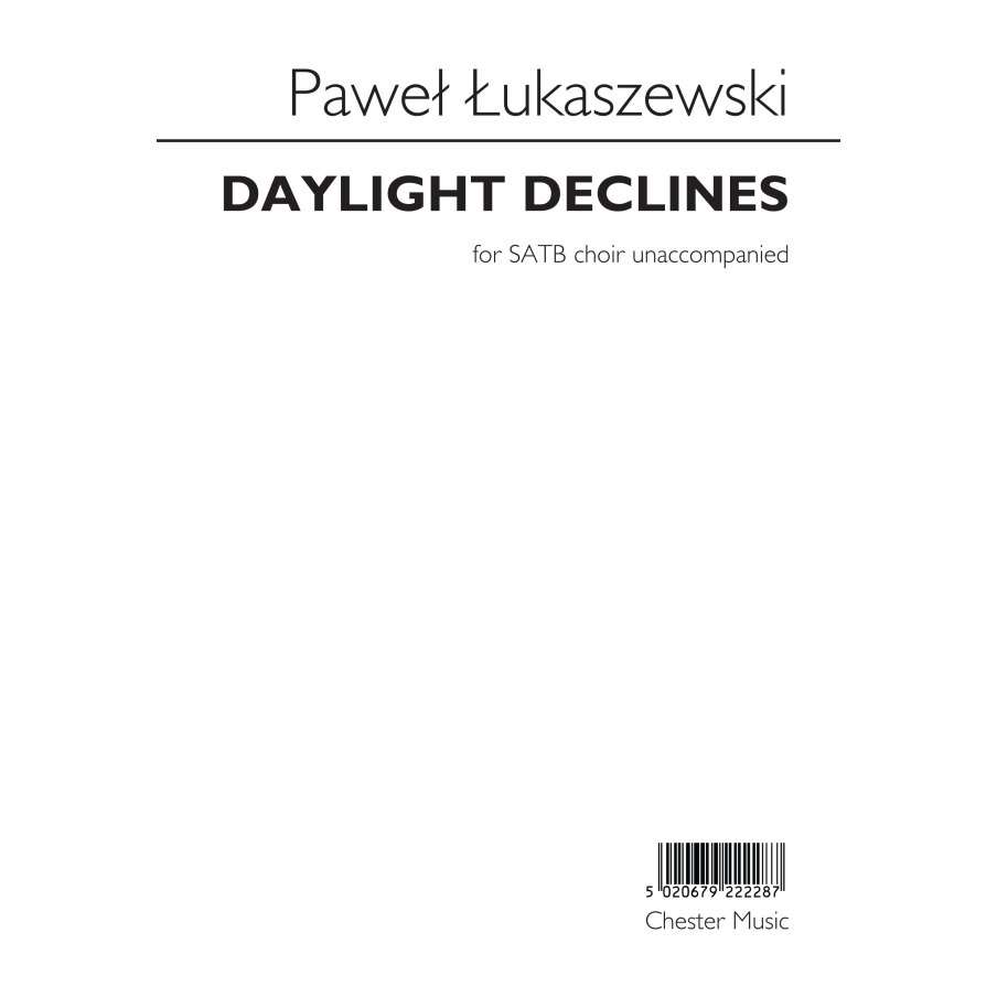 Łukaszewski, Paweł - Daylight Declines