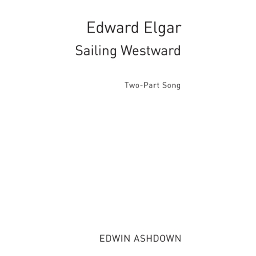 Elgar, Edward - Sailing...
