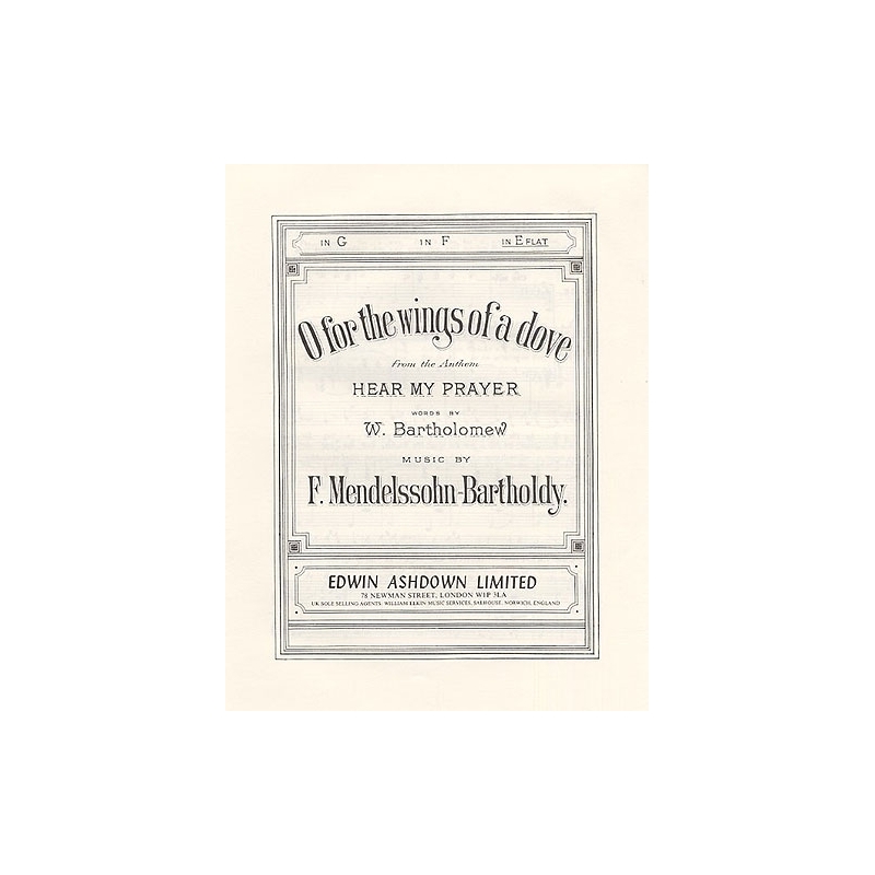 Bartholdy, Felix Mendelssohn - O For The Wings Of A Dove