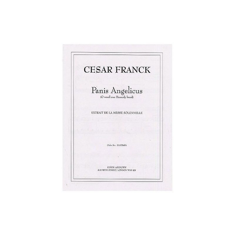 Franck, César - Panis Angelicus
