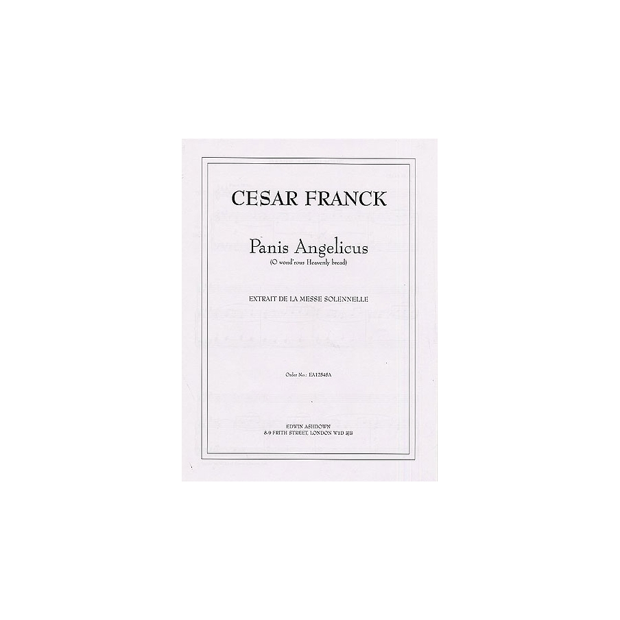 Franck, César - Panis Angelicus