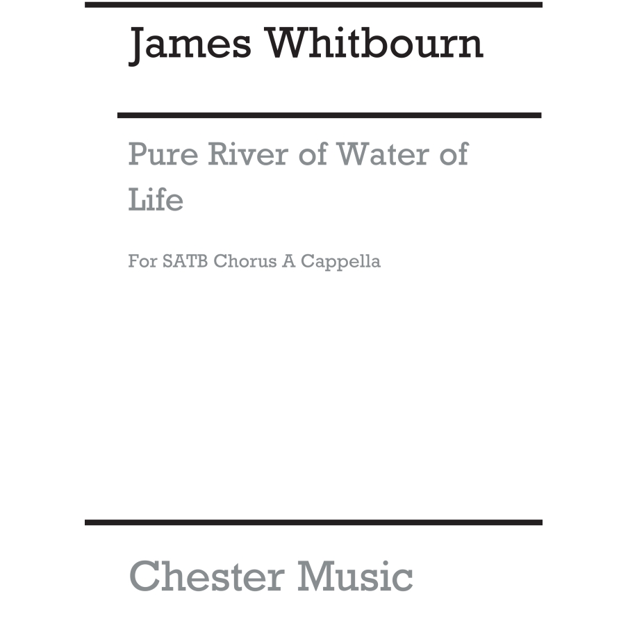 Whitbourn, James - Pure River Of Water Of Life