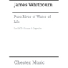 Whitbourn, James - Pure River Of Water Of Life