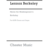 Berkeley, Lennox - Hymn For Shakespeare's Birthday (SATB/Organ)