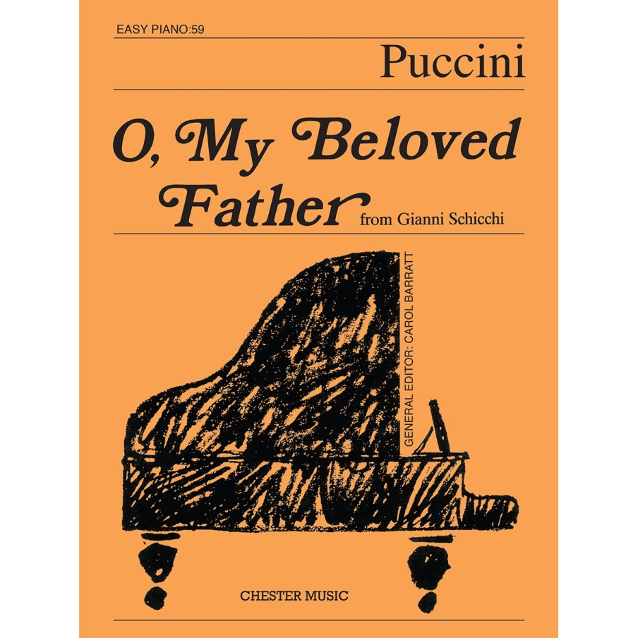 Puccini, Giacomo - O My Beloved Father (Easy Piano No.59)