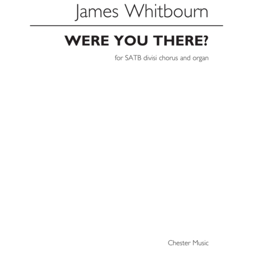 James Whitbourn: Were You...