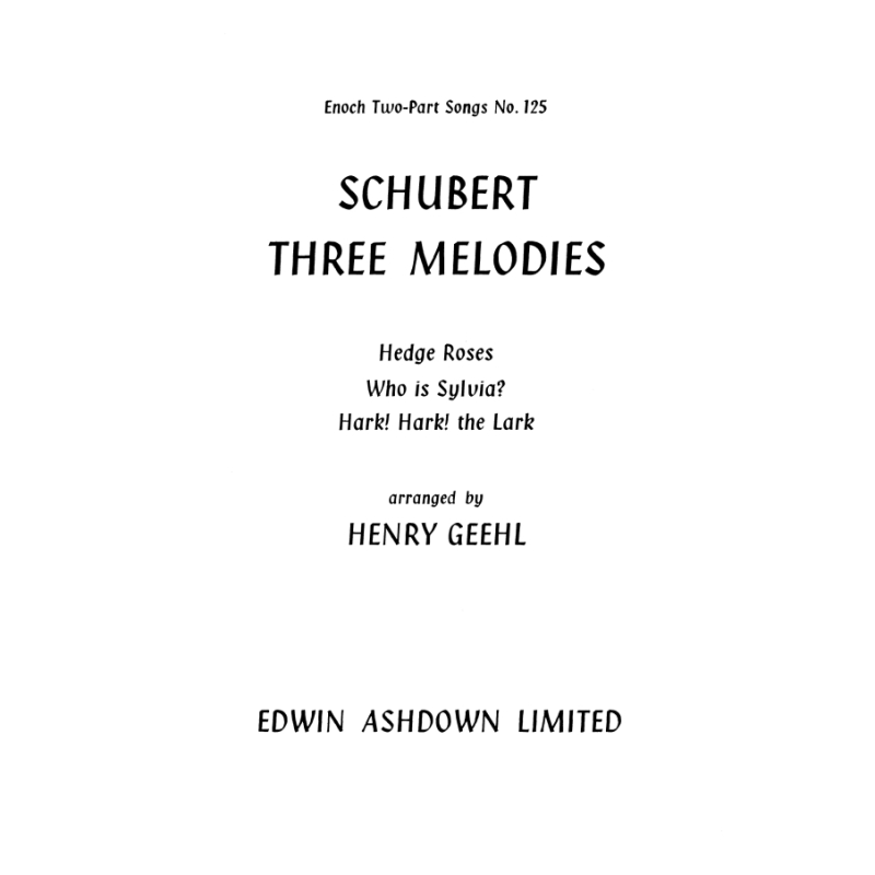 Geehl, Henry - Schubert Three Melodies