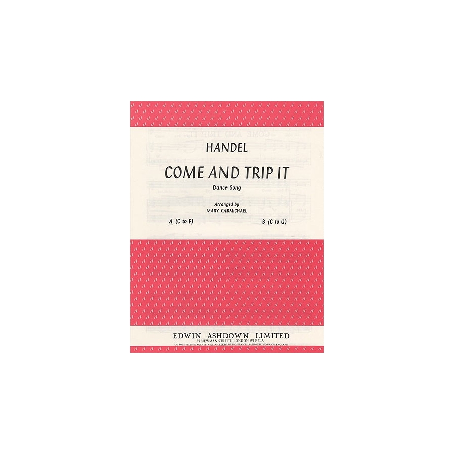 Händel, Georg Friedrich - Come and Trip It In A Minor
