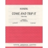 Händel, Georg Friedrich - Come and Trip It In A Minor