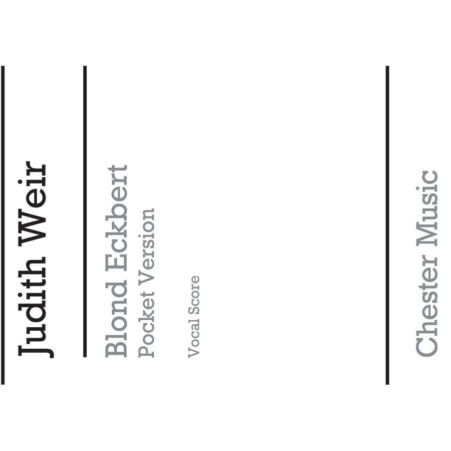 Weir, Judith - Blond Eckbert - Pocket Version