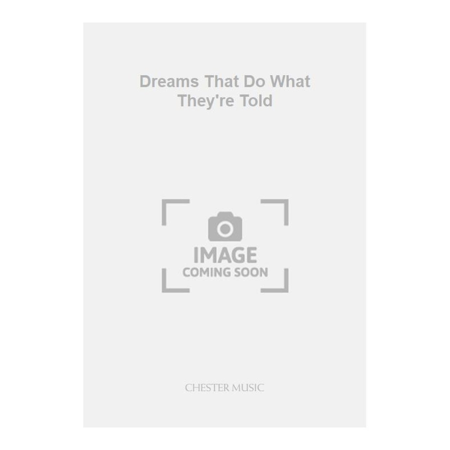 Mason, Benedict - Dreams That Do What They're Told