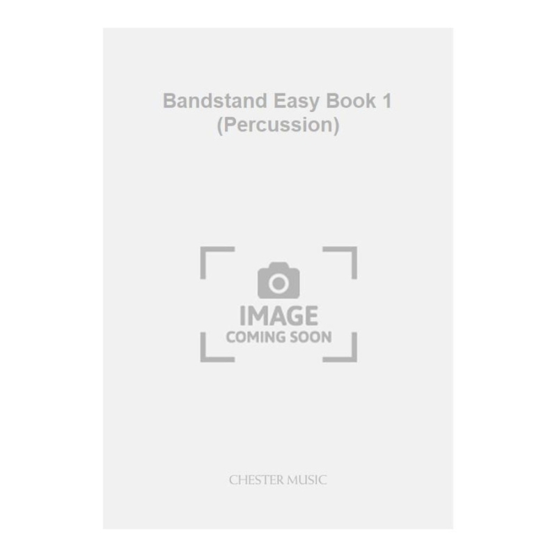 Bandstand Easy Book 1 (Percussion)