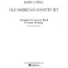 Cowell, Henry - Old American Country Set