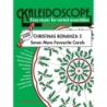 Kaleidoscope: Christmas Bonanza 2