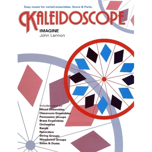 John Lennon - Kaleidoscope: Imagine