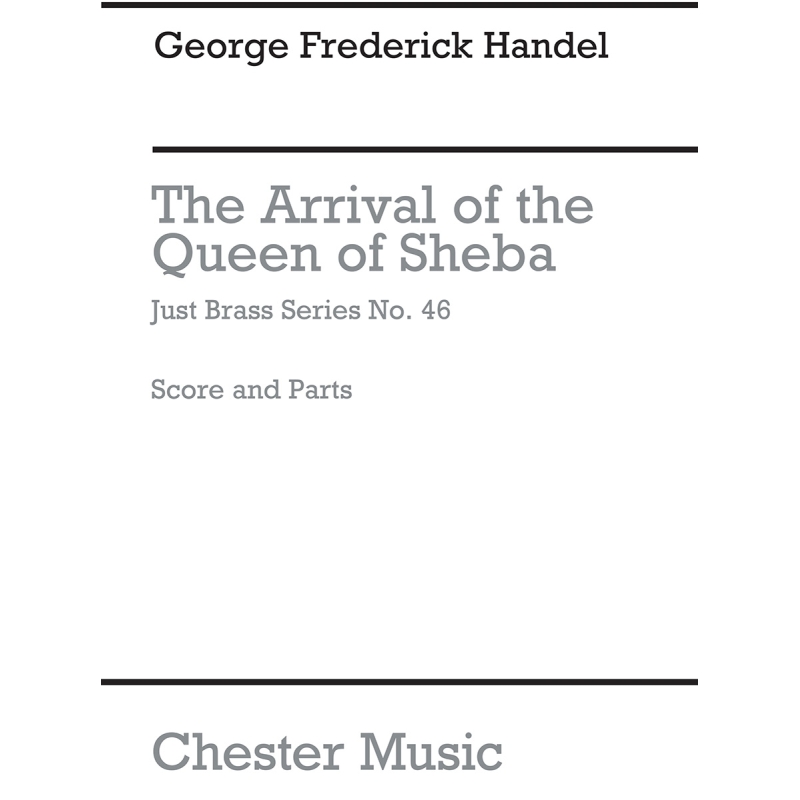 Händel, Georg Friedrich - Arrival Of The Queen Of Sheba