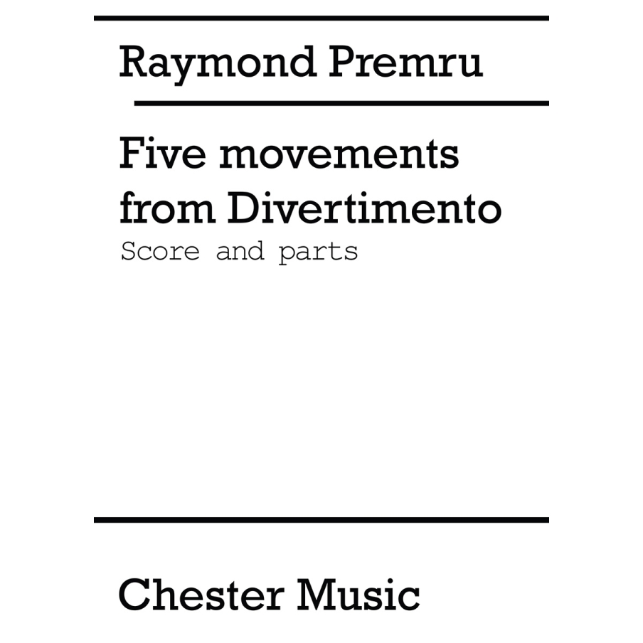 Premru, Raymond - Five Movements From Divertimento