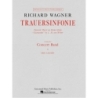 Wagner, Richard - Trauersinfonie