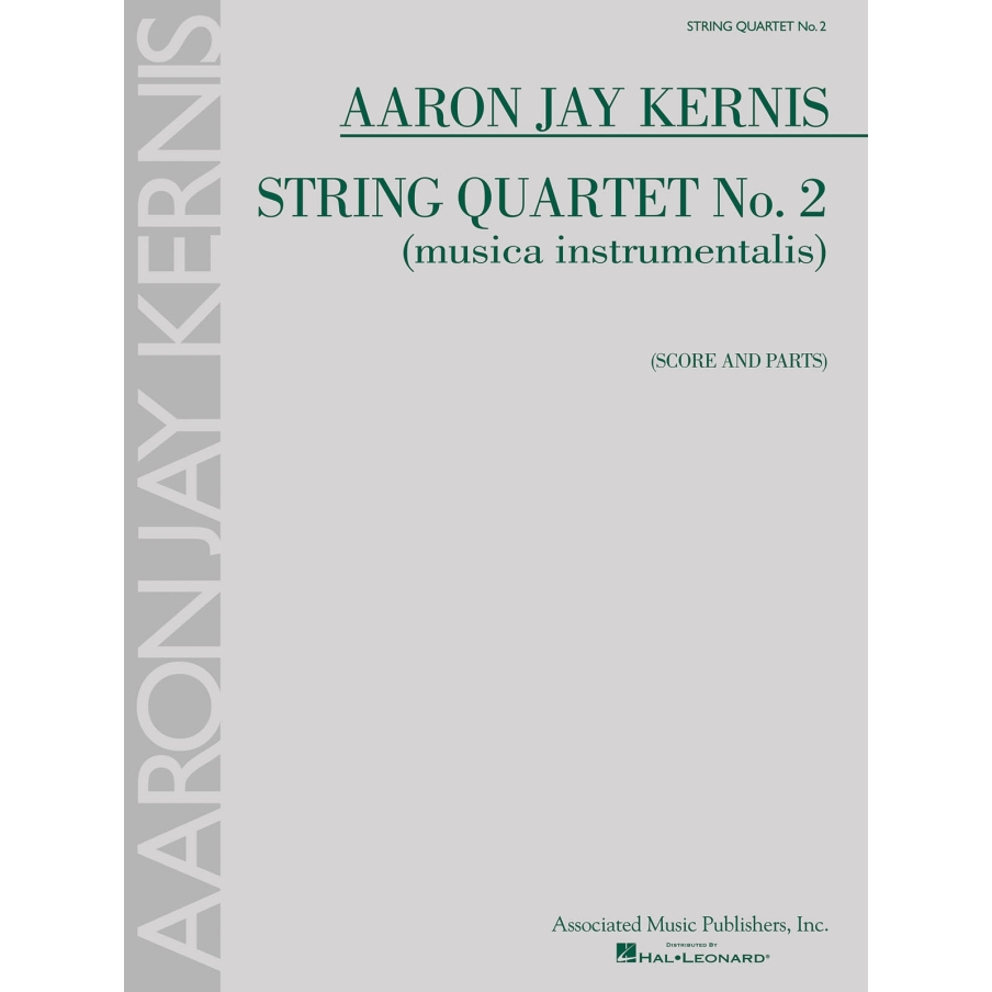 Kernis, Aaron Jay - String Quartet No. 2 (musica instrumentalis)