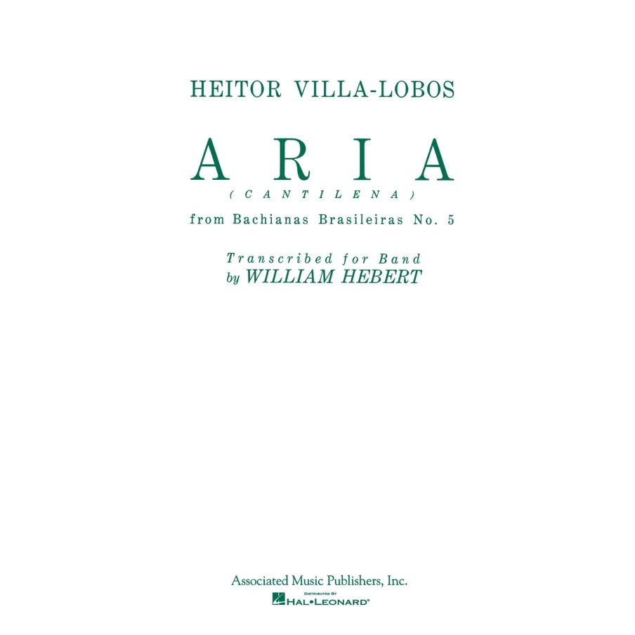 Villa-Lobos, Heitor - Aria (Cantilena) from Bachianas Brasilieras No. 5