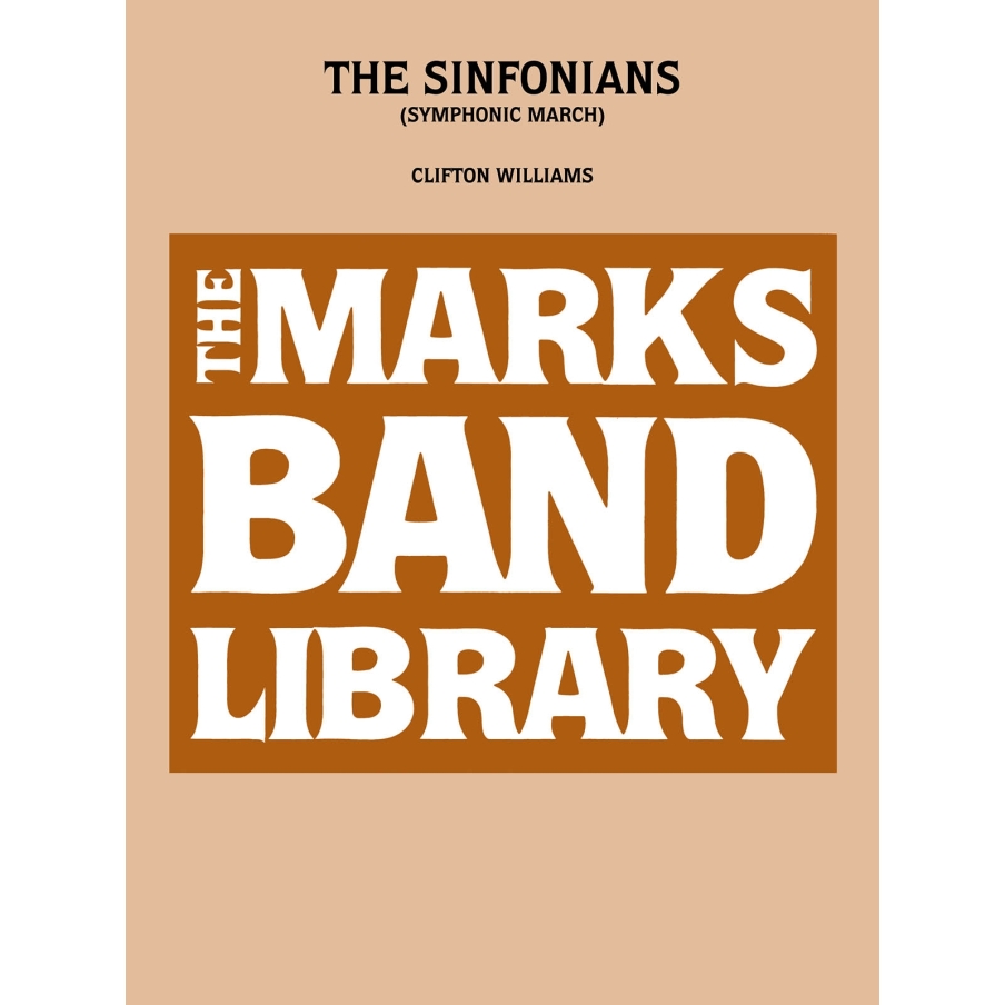 Williams, Clifton - The Sinfonians (Symphonic March)