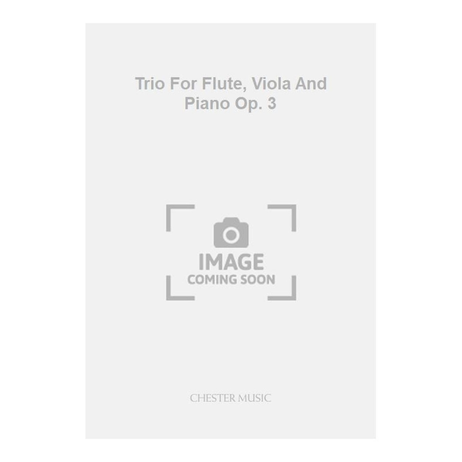 Wood, Hugh - Trio For Flute, Viola And Piano Op. 3