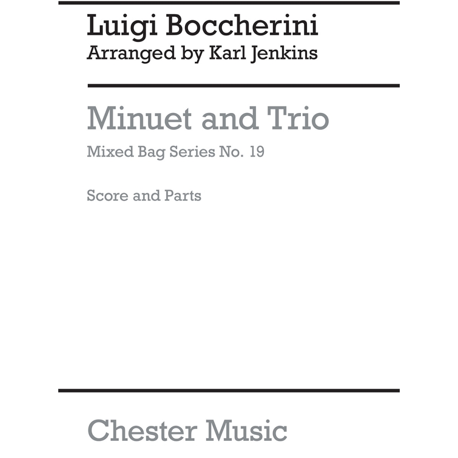 Boccherini, Luigi - Minuet And Trio