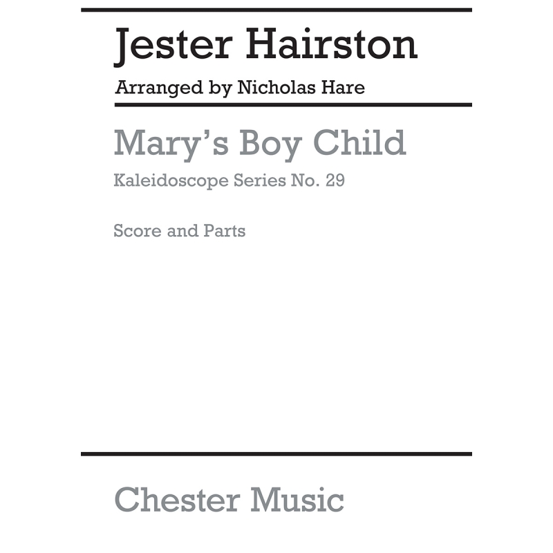 Jester Hairston - Kaleidoscope: Mary's Boy Child