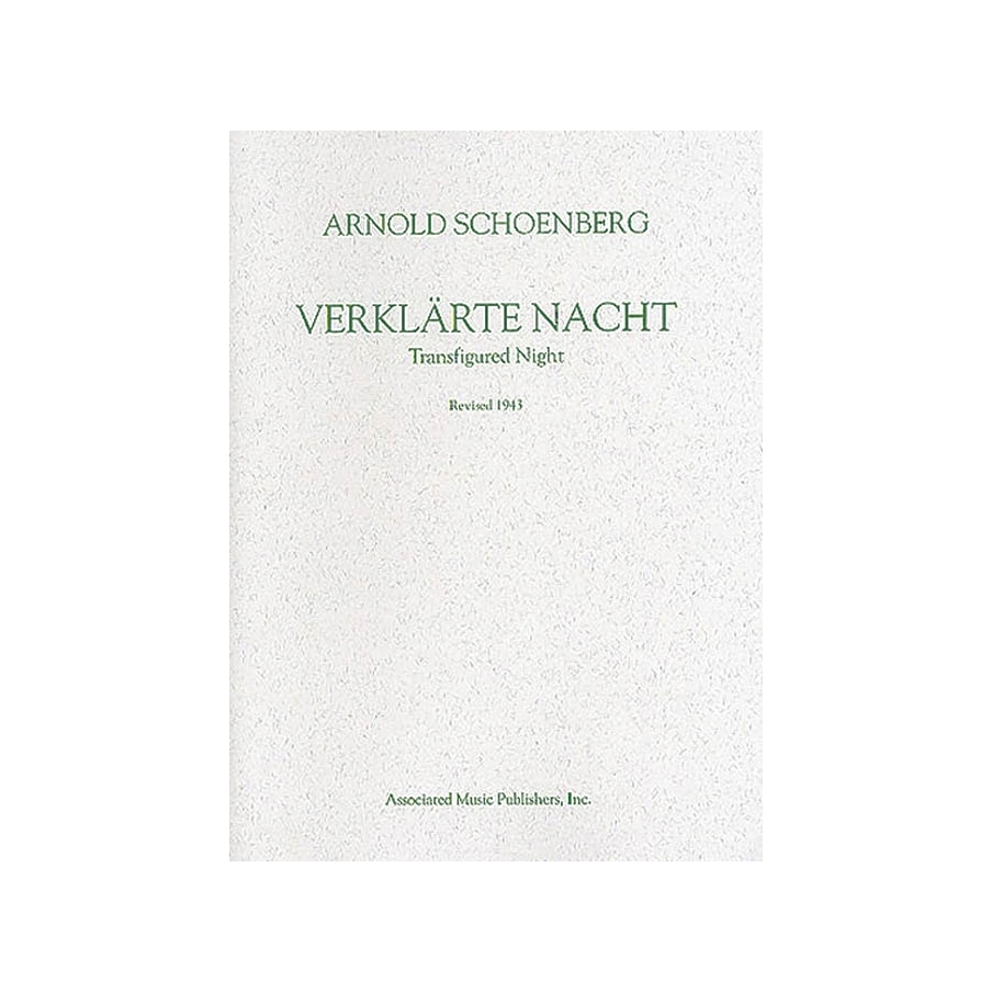 Schönberg, Arnold - Verklärte Nacht (Transfigured Night), Op. 4