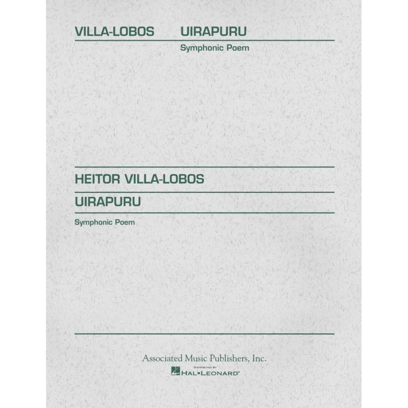 Villa-Lobos, Heitor - Uirapuru Symphonic Poem