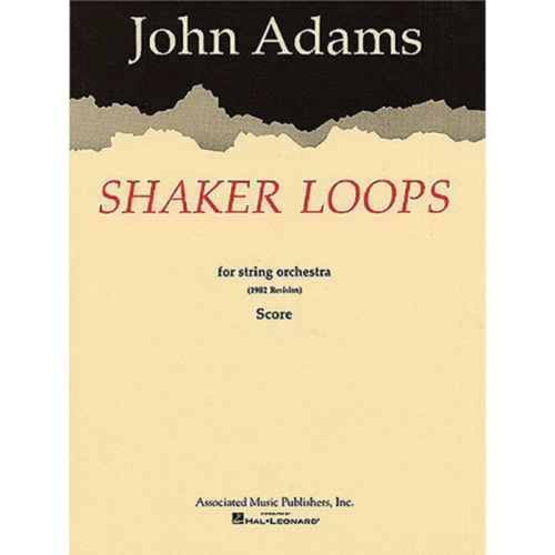 Adams, John - Shaker Loops...