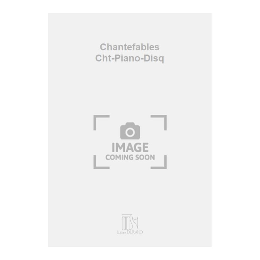 Albin, Roger - Chantefables Cht-Piano-Disq