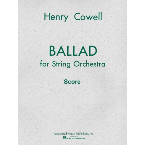 Cowell, Henry - Ballad...