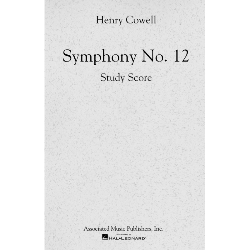 Cowell, Henry - Symphony No. 12