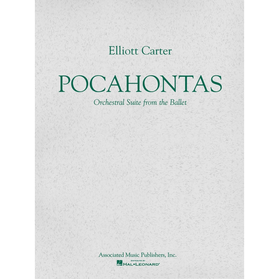 Carter, Elliott - Pocahontas