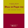 Husa, Karel - Music for Prague (1968)