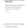 Bell, Iain - A Harlot's Progress - Full Score