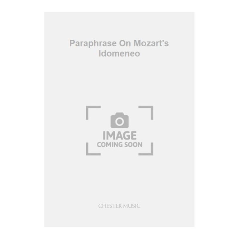 Robert Saxton - Paraphrase On Mozart's Idomeneo