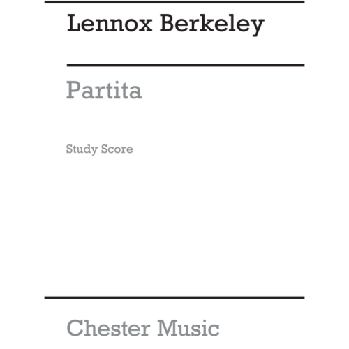 Berkeley, Lennox - Partita...