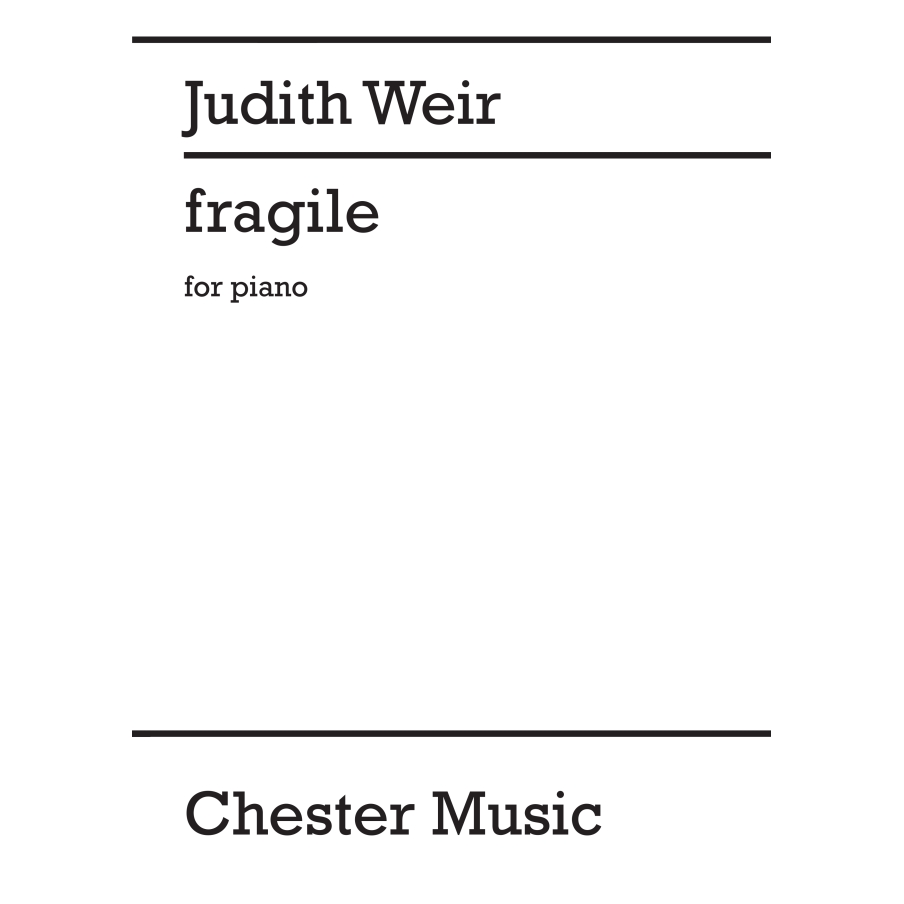 Weir, Judith - Fragile