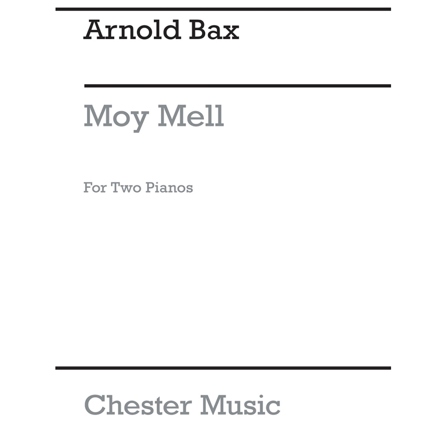 Bax, Arnold - Moy Mell (The Happy Plain)