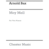 Bax, Arnold - Moy Mell (The Happy Plain)