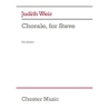 Weir, Judith - Chorale, for Steve