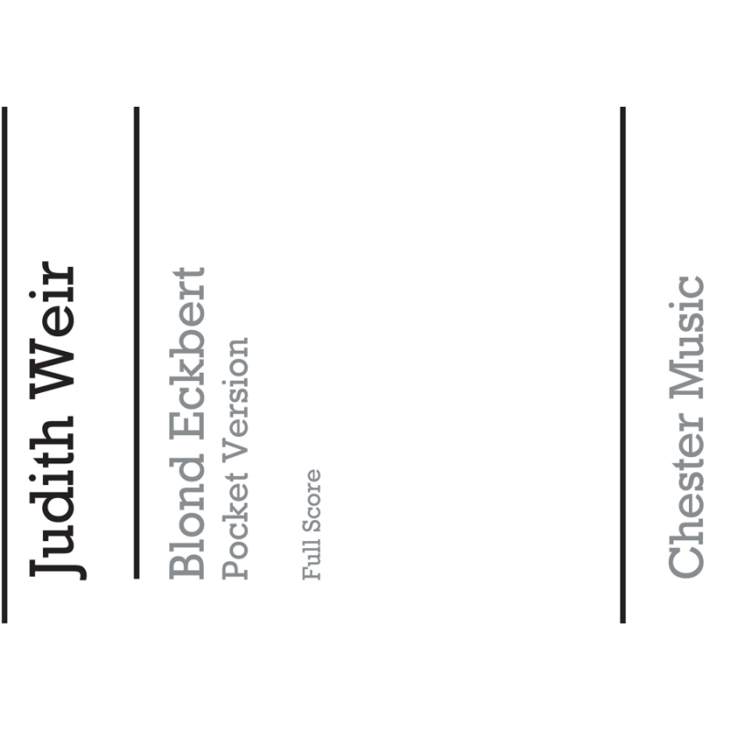 Weir, Judith - Blond Eckbert - Pocket Version (Full Score)