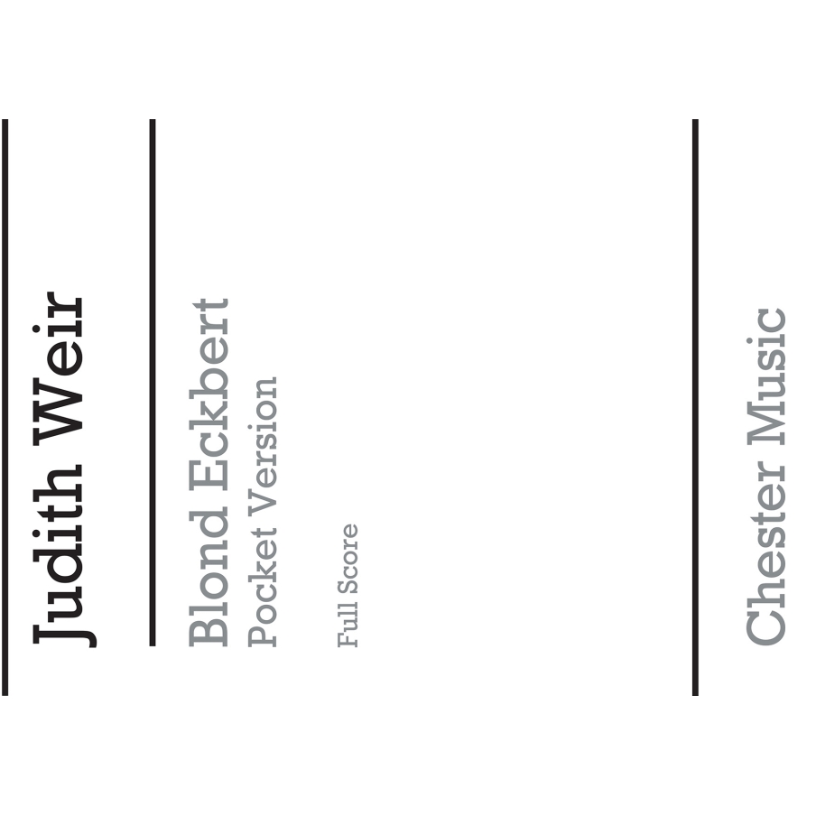 Weir, Judith - Blond Eckbert - Pocket Version (Full Score)