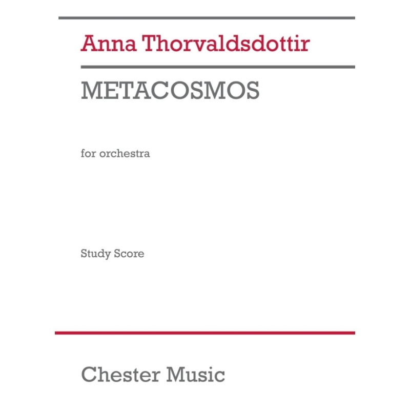 Thorvaldsdottir, Anna - METACOSMOS