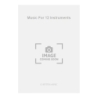 Haubenstock-Ramati, Roman - Music For 12 Instruments